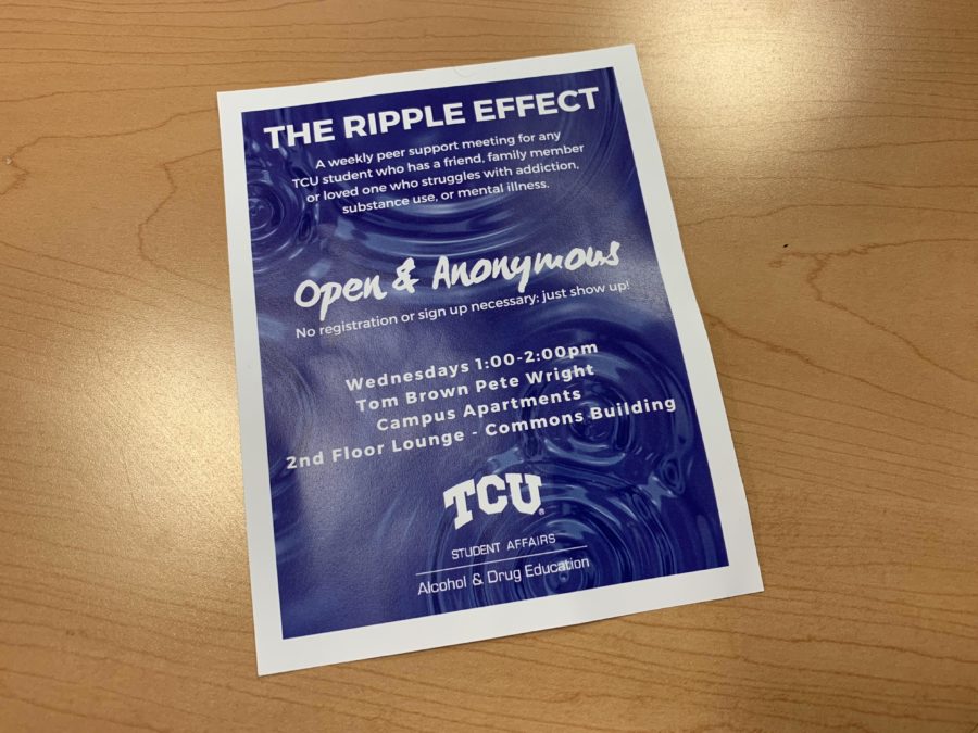 The Ripple Effect is a weekly peer support group for TCU students dealing with a loved one who has struggles with substance abuse