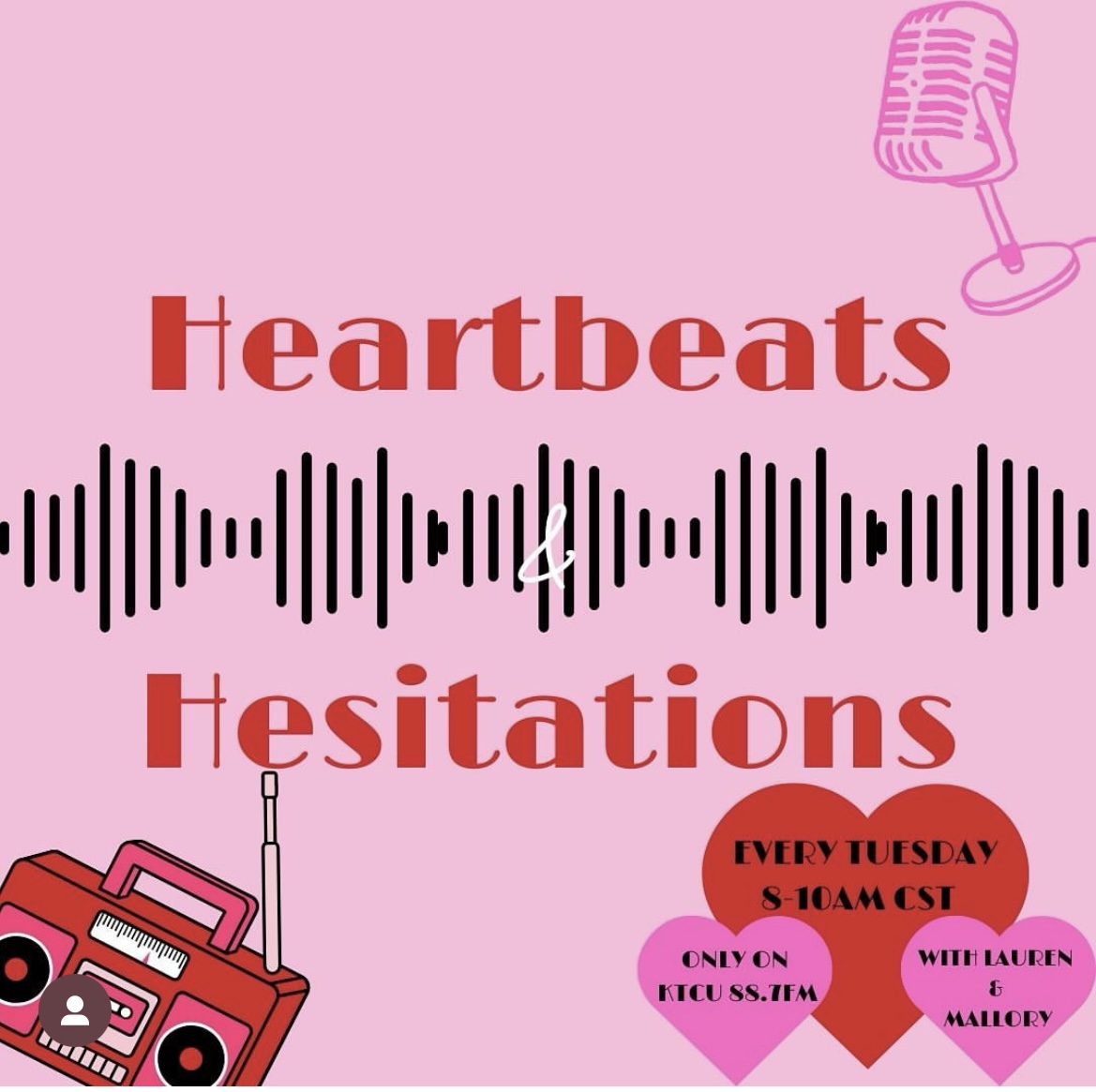 Heartbeats and Hesitations is live every Tuesday from 8 am-10 am